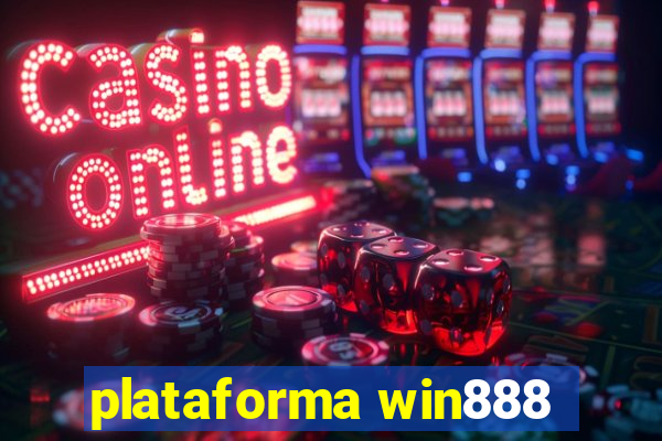 plataforma win888